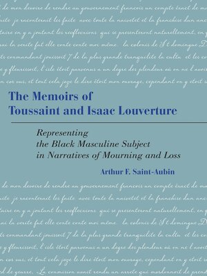 cover image of The Memoirs of Toussaint and Isaac Louverture